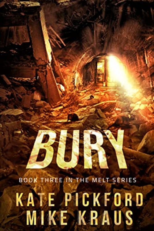Book cover for "Bury" by Mike Kraus