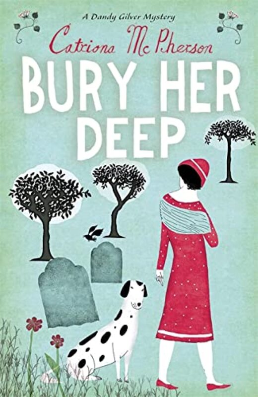 Book cover for "Bury Her Deep" by Catriona McPherson