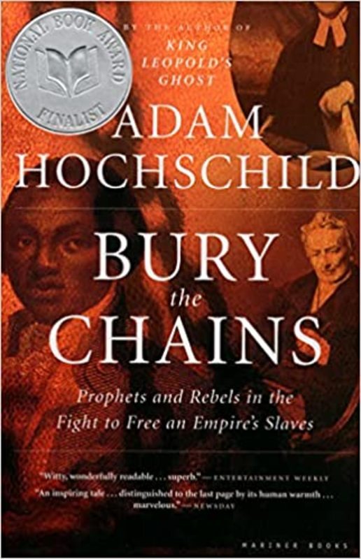 Book cover for "Bury the Chains" by Adam Hochschild