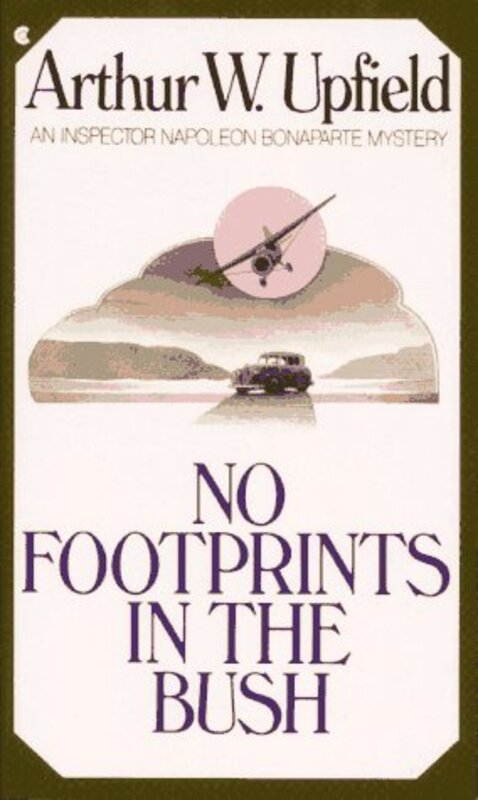 Book cover for "Bushranger of the Skies/No Footprints in the Bush" by Arthur W Upfield
