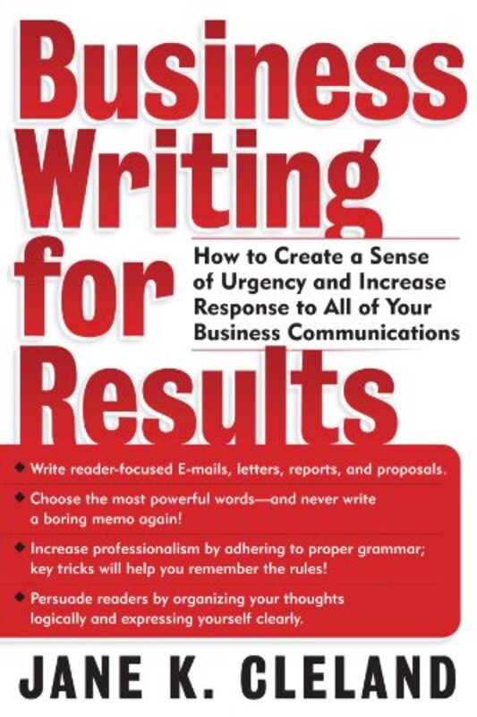 Book cover for "Business Writing for Results" by Jane K Cleland