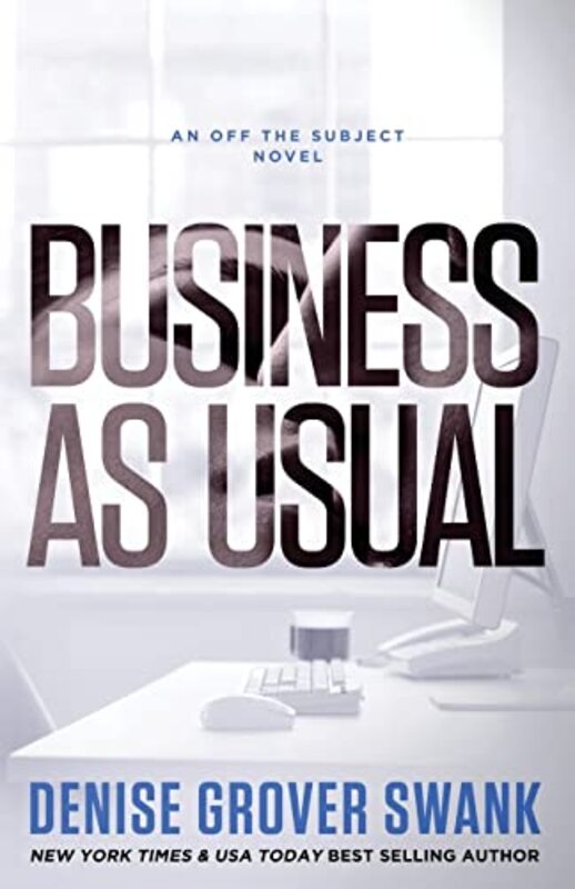Book cover for "Business as Usual" by Denise Grover Swank