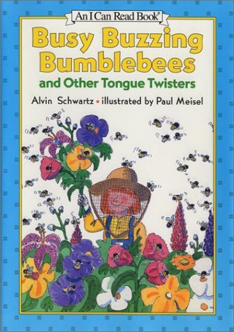 Book cover for "Busy Buzzing Bumblebees and Other Tongue Twisters" by Alvin Schwartz