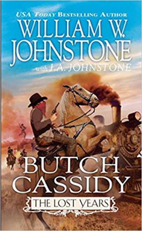 Book cover for "Butch Cassidy: The Lost Years" by J A Johnstone