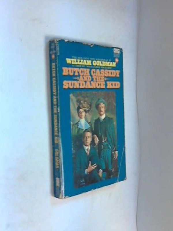 Book cover for "Butch Cassidy and the Sundance Kid" by William Goldman