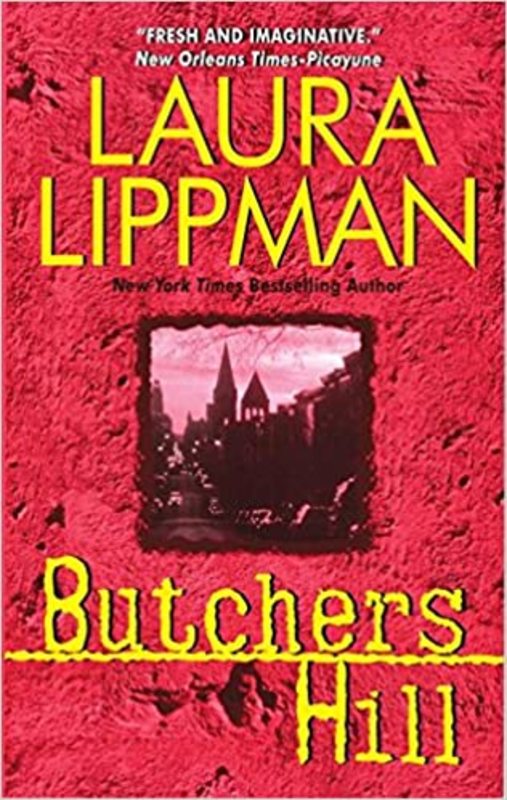 Book cover for "Butchers Hill" by Laura Lippman