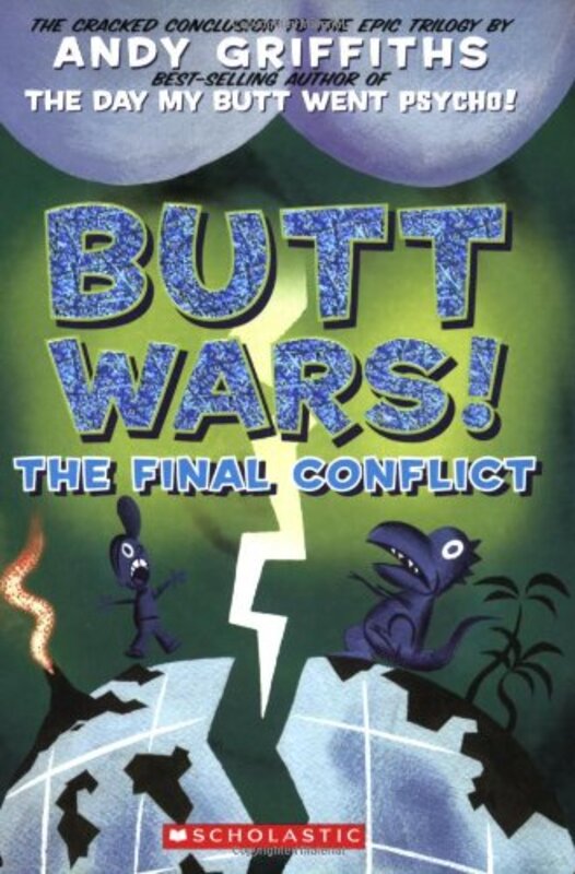 Book cover for "Butt Wars: The Final Conflict / Bumageddon" by Andy Griffiths