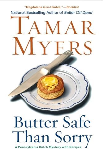 Book cover for "Butter Safe Than Sorry" by Tamar Myers
