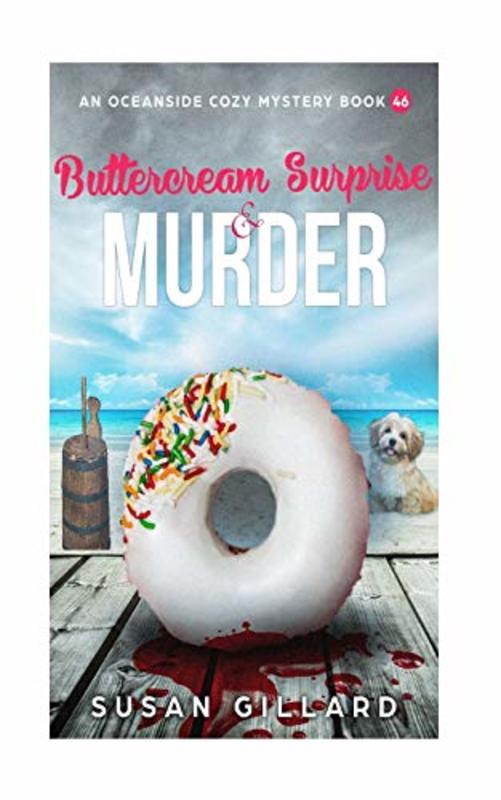 Book cover for "Buttercream Surprise and Murder" by Susan Gillard