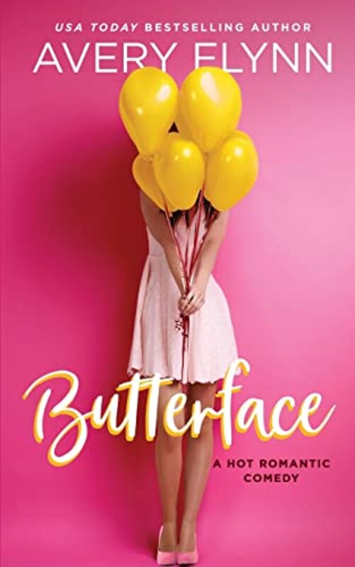 Book cover for "Butterface" by Avery Flynn