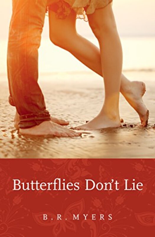 Book cover for "Butterflies Don't Lie" by BR Myers