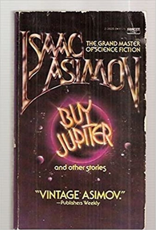 Book cover for "Buy Jupiter and Other Stories" by Isaac Asimov