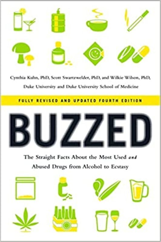 Book cover for "Buzzed" by Cynthia Kuhn Ph.D.