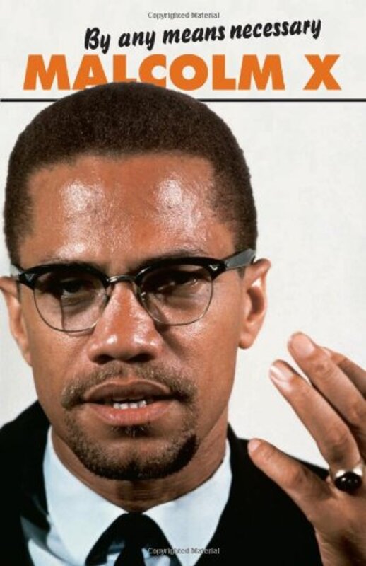 Book cover for "By Any Means Necessary" by Malcolm X