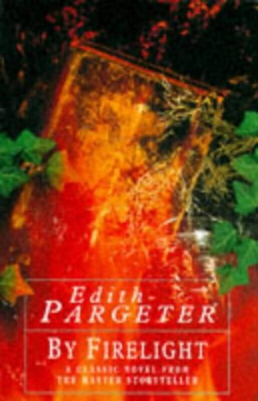 Book cover for "By Firelight" by Ellis Peters