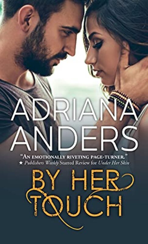 Book cover for "By Her Touch" by Adriana Anders