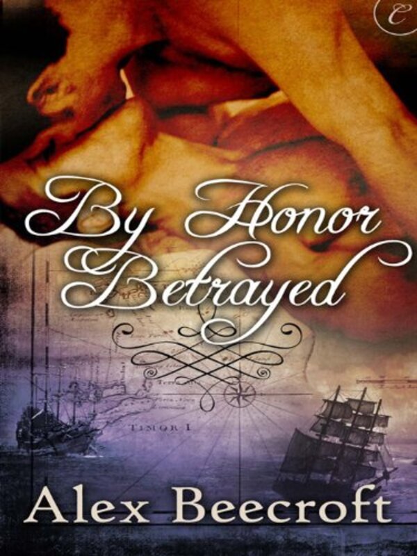 Book cover for "By Honor Betrayed" by Alex Beecroft