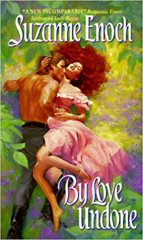 Book cover for "By Love Undone" by Suzanne Enoch