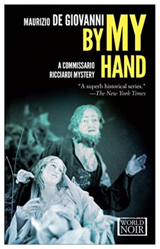 Book cover for "By My Hand" by Maurizio de Giovanni