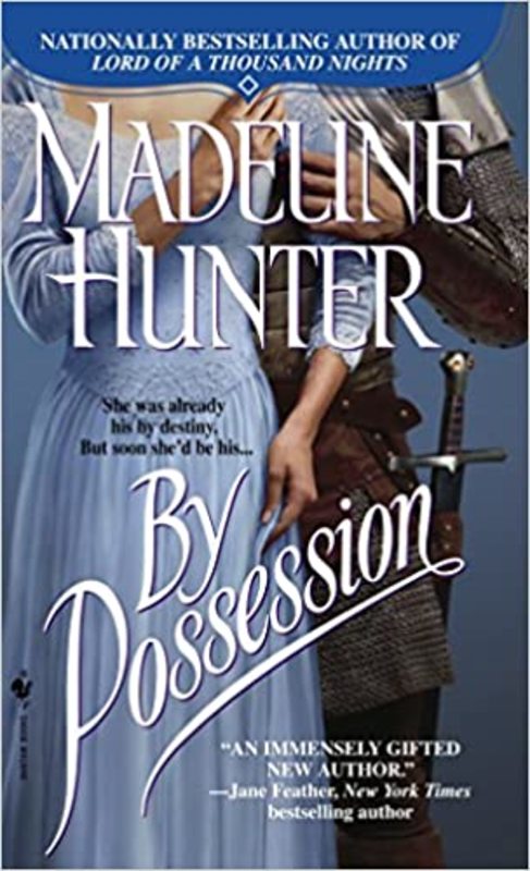 Book cover for "By Possession" by Madeline Hunter