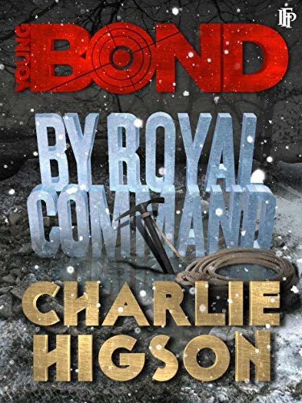 Book cover for "By Royal Command" by Charlie Higson