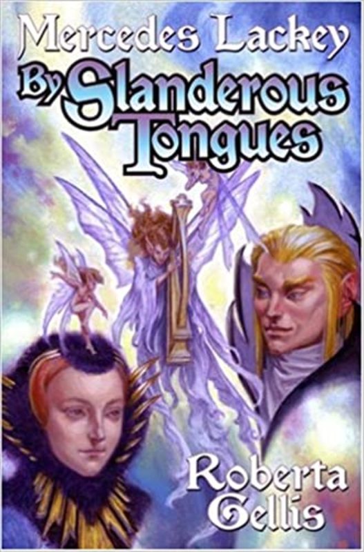 Book cover for "By Slanderous Tongues" by Roberta Gellis