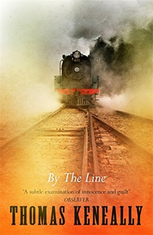 Book cover for "By The Line" by Thomas Keneally