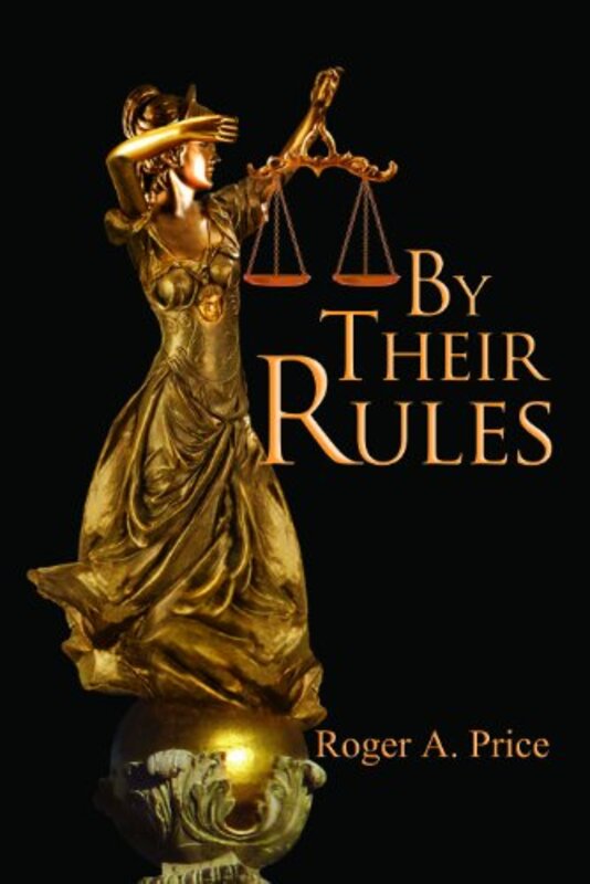 Book cover for "By Their Rules" by Roger A Price