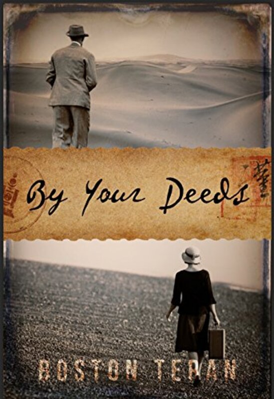 Book cover for "By Your Deeds" by Boston Teran