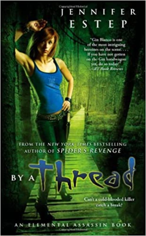 Book cover for "By a Thread" by Jennifer Estep