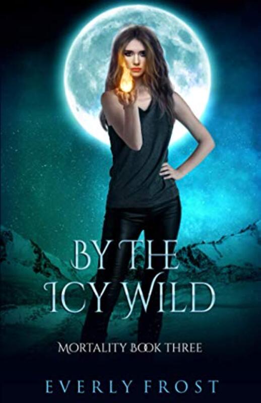 Book cover for "By the Icy Wild" by Everly Frost