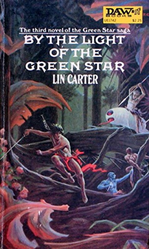 Book cover for "By the Light of the Green Star" by Lin Carter