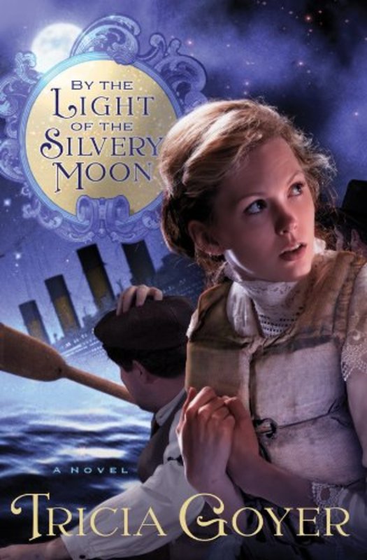 Book cover for "By the Light of the Silvery Moon" by Tricia Goyer