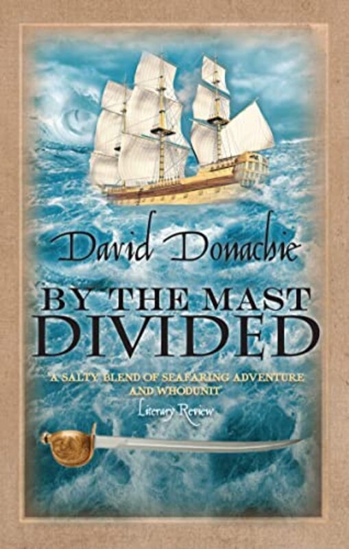 Book cover for "By the Mast Divided" by David Donachie