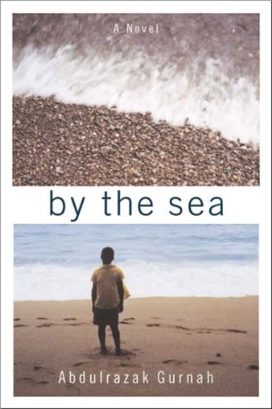 Book cover for "By the Sea" by Abdulrazak Gurnah