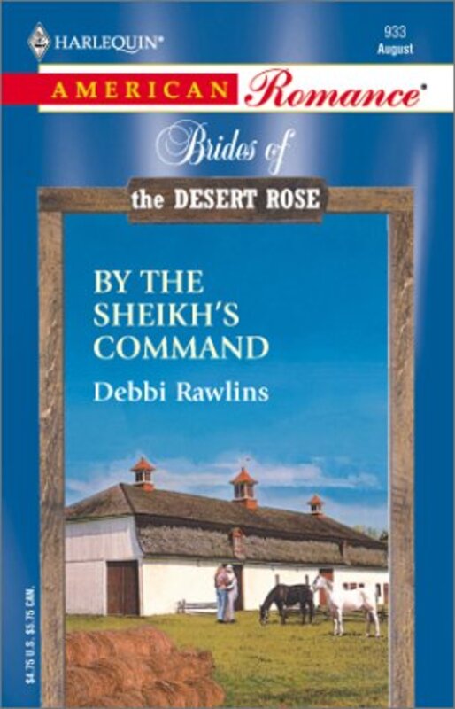Book cover for "By the Sheikh's Command" by Debbi Rawlins