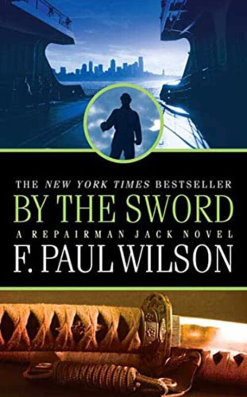 Book cover for "By the Sword" by F Paul Wilson