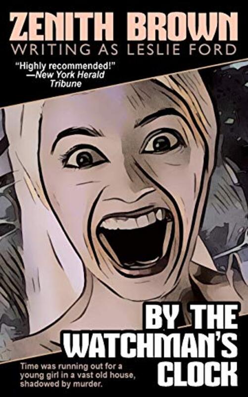 Book cover for "By the Watchman's Clock" by Leslie Ford