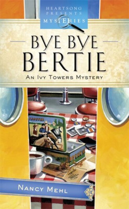Book cover for "Bye Bye Bertie" by Nancy Mehl