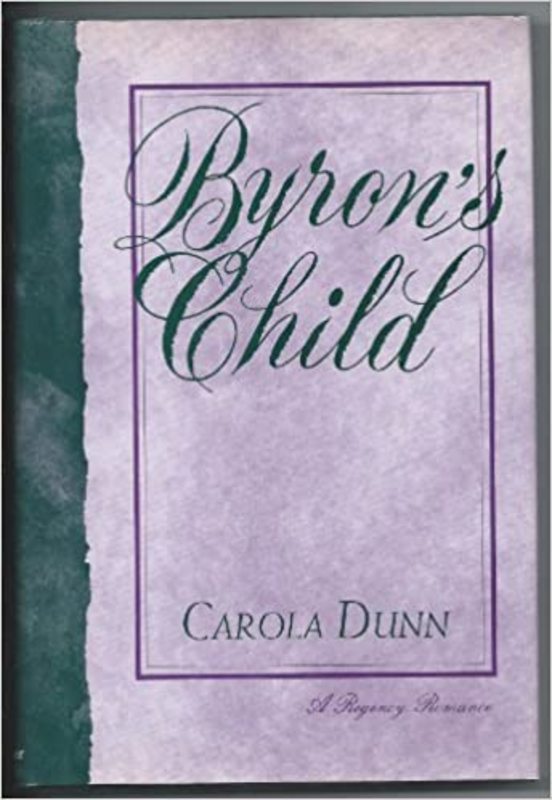 Book cover for "Byron's Child" by Carola Dunn