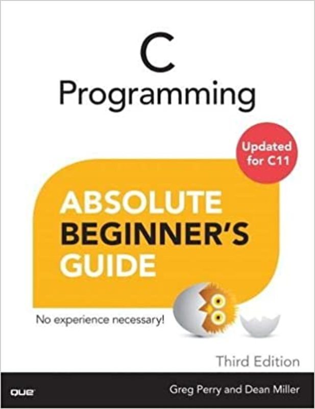 Book cover for "C Programming Absolute Beginner's Guide" by Greg Perry