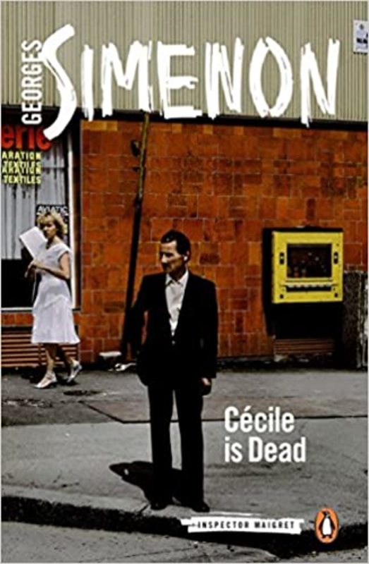 Book cover for "Cécile is Dead" by Georges Simenon
