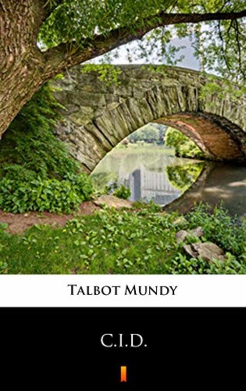 Book cover for "C.I.D." by Talbot Mundy