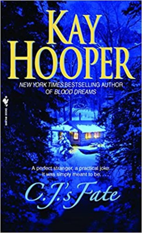 Book cover for "C.J.'s Fate" by Kay Hooper