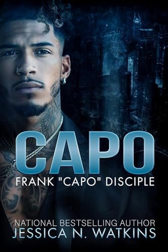 Book cover for "CAPO: Frank 'Capo' Disciple" by Jessica N Watkins