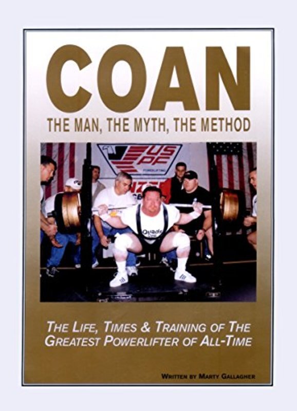 Book cover for "COAN The Man, The Myth, The Method" by Marty Gallagher