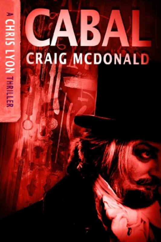 Book cover for "Cabal" by Craig McDonald