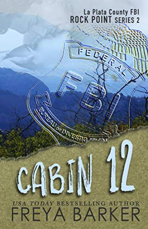 Book cover for "Cabin 12" by Freya Barker