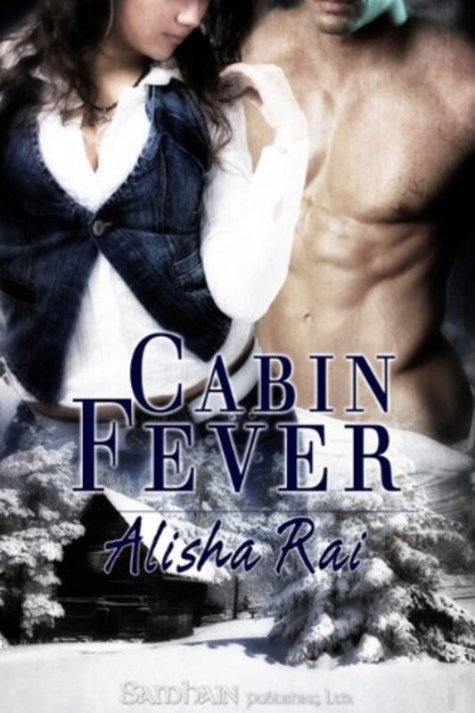 Book cover for "Cabin Fever" by Alisha Rai