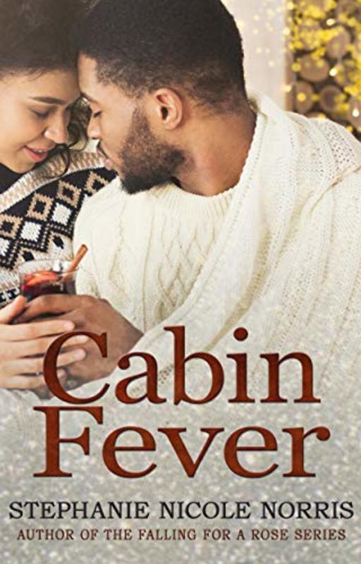 Book cover for "Cabin Fever" by Stephanie Nicole Norris